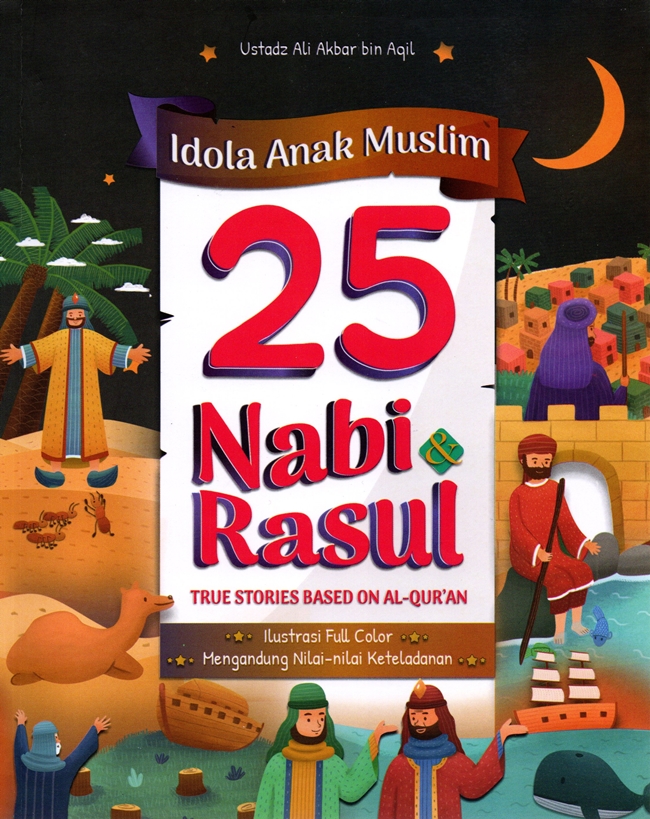 Idola anak muslim 25 nabi & rasul
