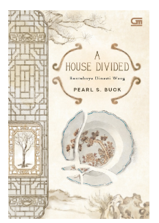 A house divided = runtuhnya dinasti wang