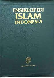 Ensiklopedi islam Indonesia :  Jilid 1 ( A-H )