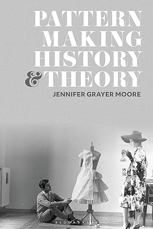 Patternmaking history and theory
