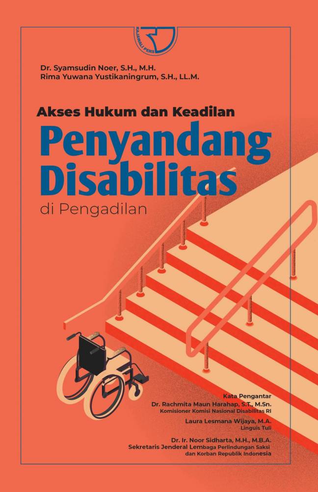 Akses hukum dan keadilan penyandang disabilitas di pengadilan