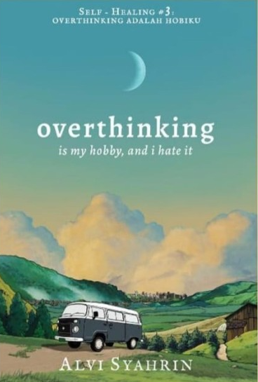 Overthinking is my hobby, and I hate it