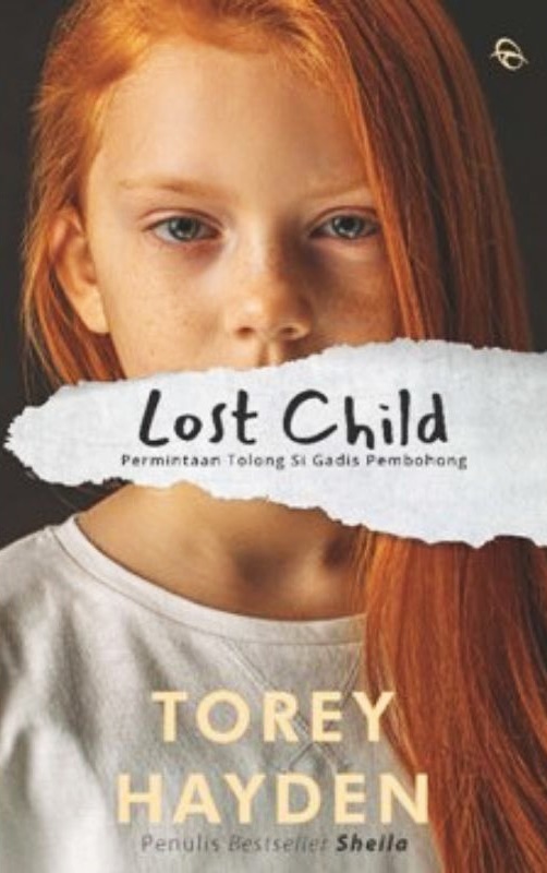 Lost child :  permintaan tolong si gadis pembohong