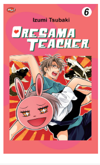 Oresama Teacher vol.6