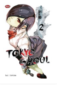 Tokyo Ghoul Vol. 2 :  Sui Ishida; penerjemah, Aswini Rosita ; editor, Vina Marlia