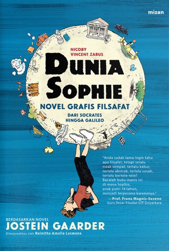 Dunia sophie :  novel grafis filsafat: dari socrates hingga galileo