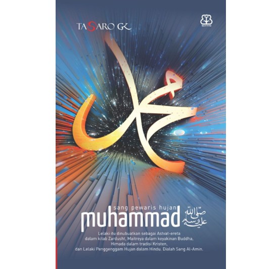 Muhammad :  sang pewaris hujan