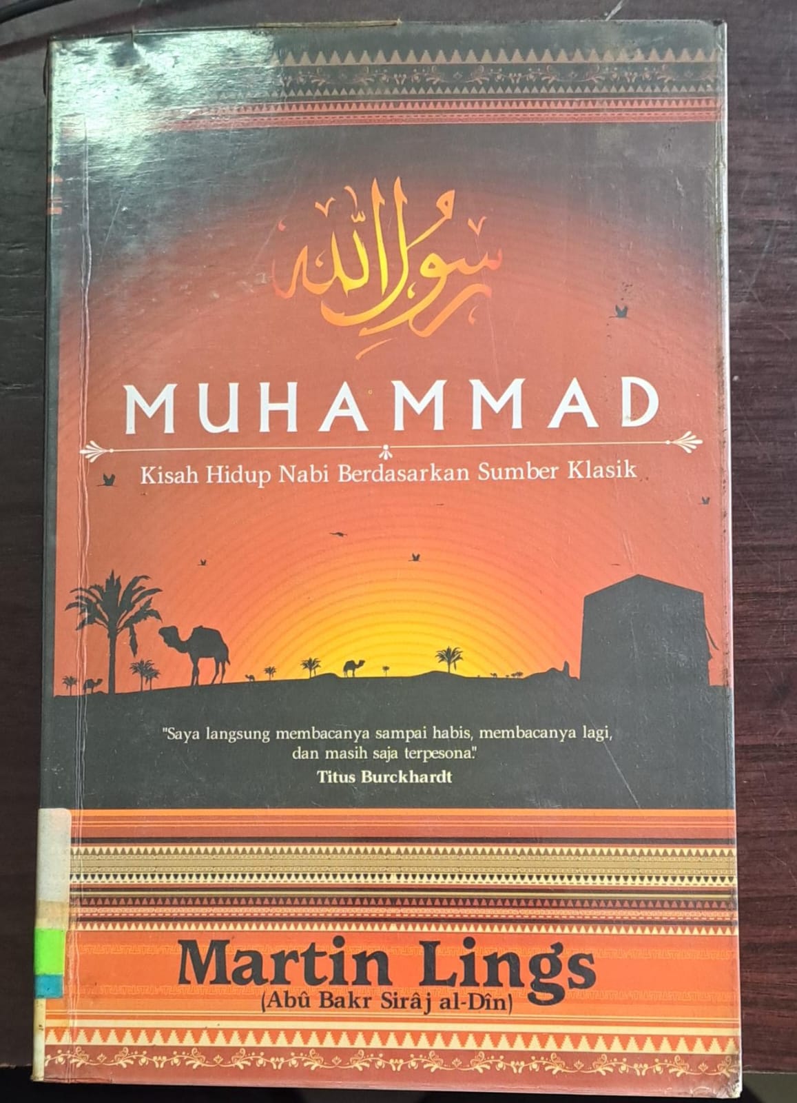 Muhammad :  Kisah hidup nabi berdasarkan sumber klasik
