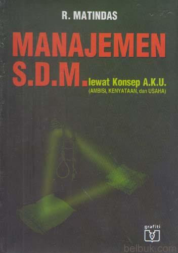 Manajemen SDM lewat konsep A.K.U