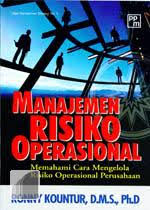 Manajemen Risiko Operasional :  Memahami Cara Mengelola Resiko Operasional Perusahaan