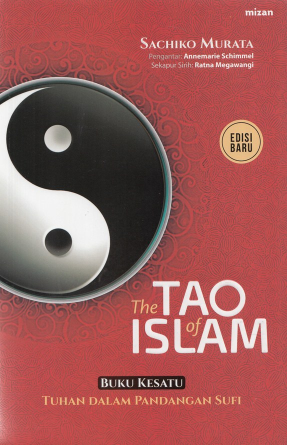 The tao of Islam :  Tuhan dalam pandangan sufi
