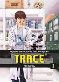 Trace, Recollections of A Forensic Researcher 1