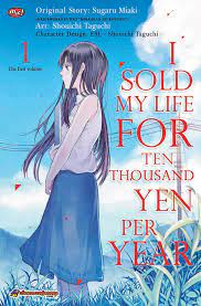 I sold my life for 10.000 yen per year 1