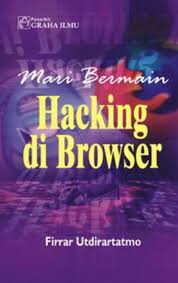 Mari bermain hacking di browser