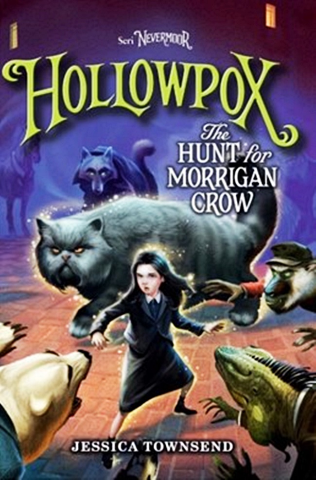 Hollowpox :  the hunt for morrigan crow