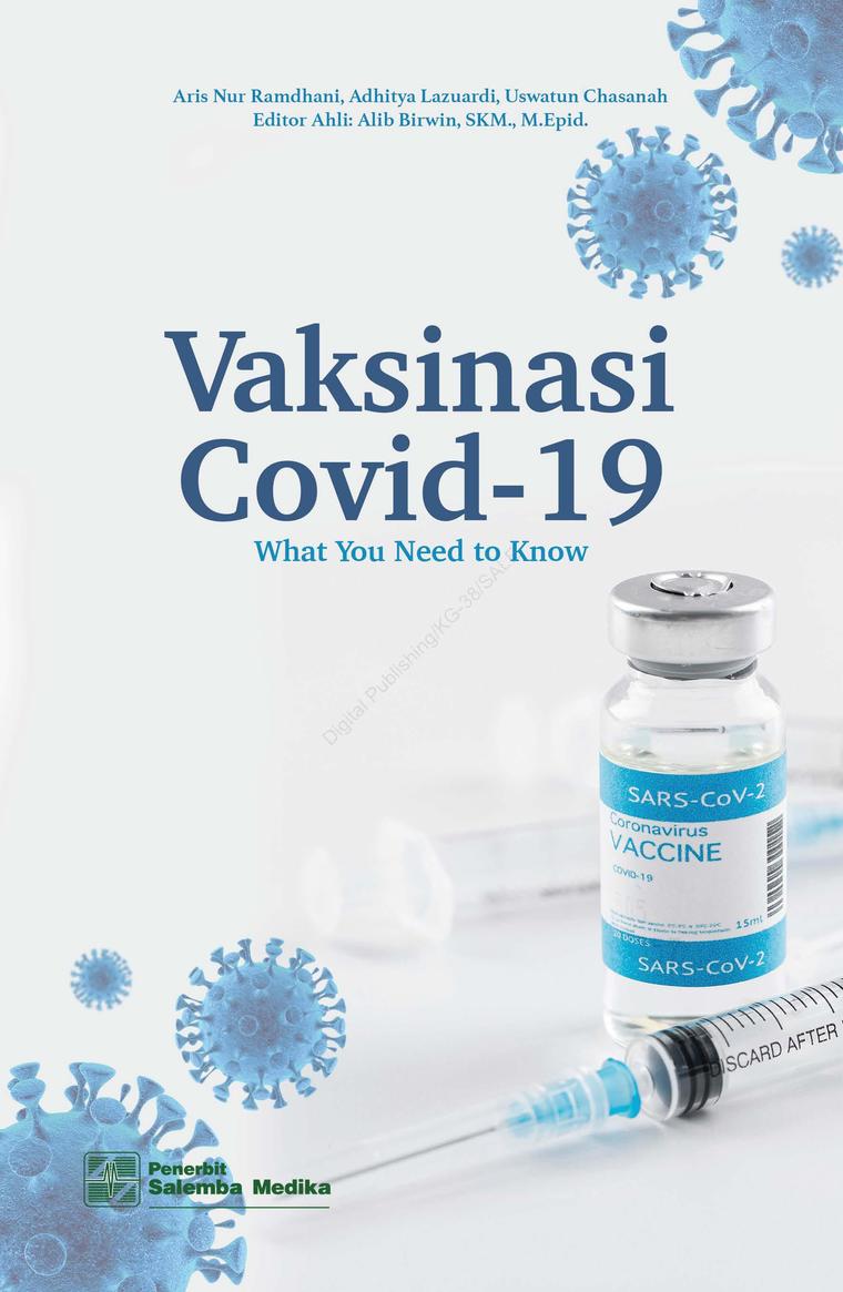 Vaksinasi covid-19 :  what you need to know