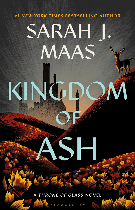 Kingdom of ash :  a throne of glass novel