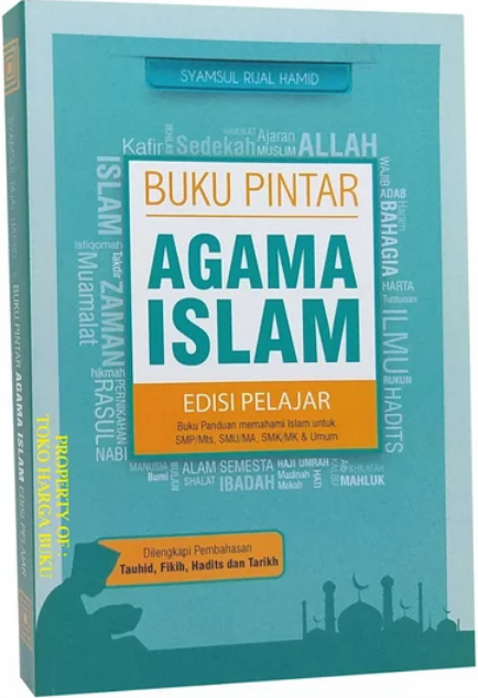 Buku pintar agama islam :  edisi pelajar