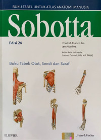 Sobotta atlas anatomi manusia :  otot, sendi, dan saraf