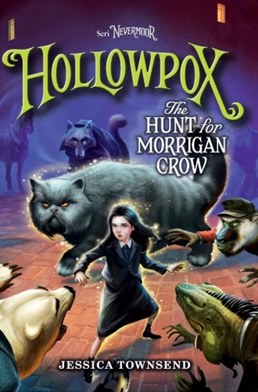 Hollowpox, the hunt for morrigan crow