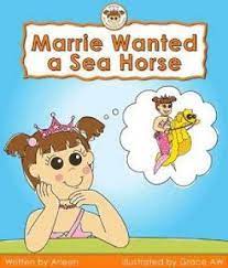 Marrie Wanted a Sea Horse