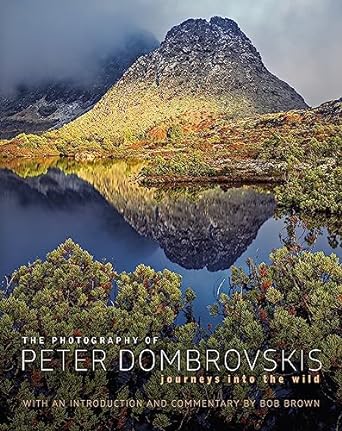 The photography of Peter Dombrovskis :  journeys into the wild