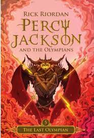 Percy Jackson and the olympians #5 :  the last olympians = olympia terakhir