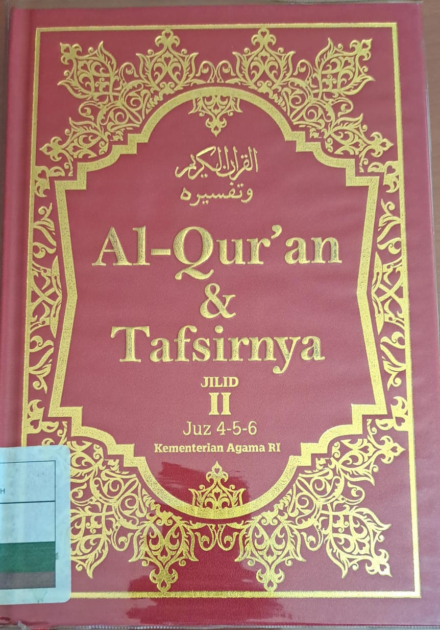 Al-qur'an & tafsirnya jilid II :  Juz 4-5-6