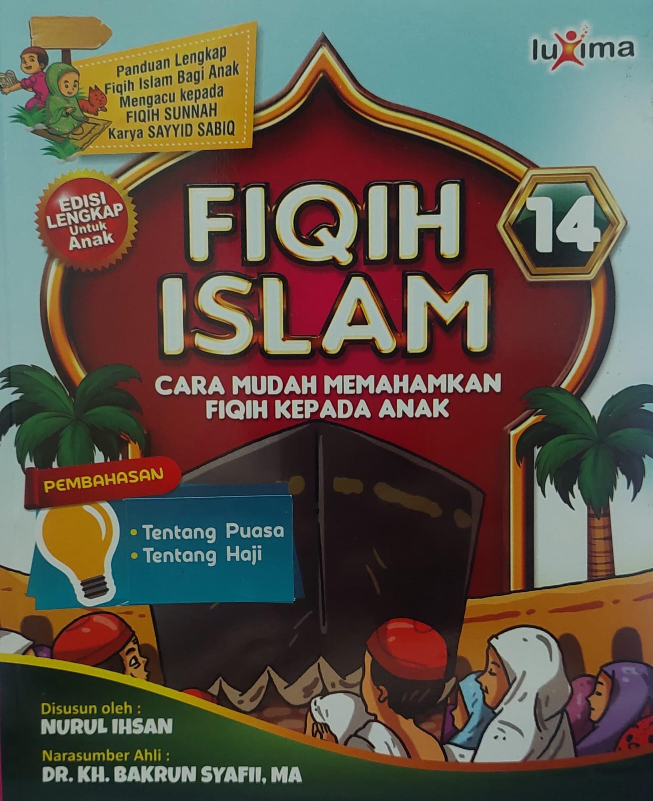 Fiqih islam jilid 14 :  cara mudah memahamkan fiqih kepada anak