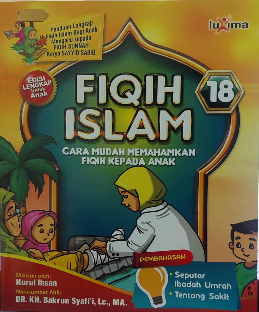 Fiqih islam jilid 18 :  cara mudah memahamkan fiqih kepada anak