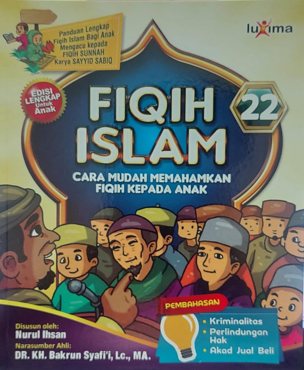 Fiqih islam jilid 22 :  cara mudah memahamkan fiqih kepada anak