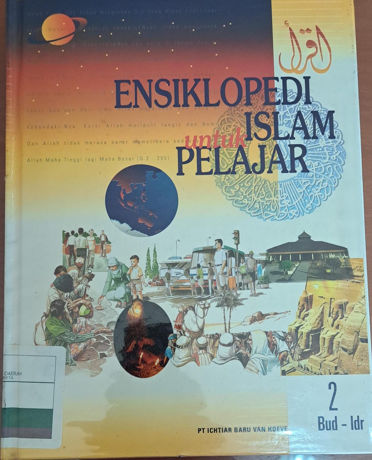 Ensiklopedi islam untuk pelajar. :  Jilid 2 'bud-idr'