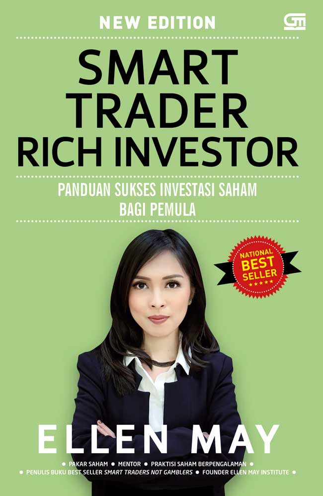 Smart trader rich investor :  panduan sukses berbisnis saham bagi pemula