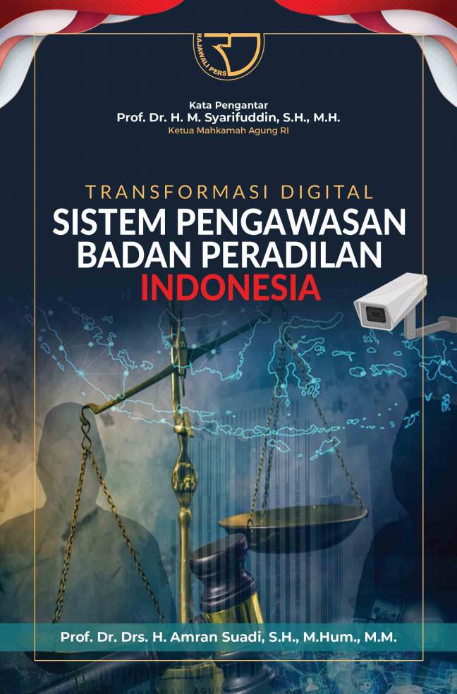 Transformasi digital sistem pengawasan badan peradilan Indonesia
