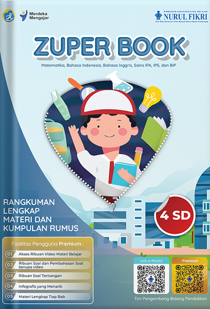 Zuper book kelas 4 SD :  berdasarkan kurikulum 2013 dan kurikulum merdeka