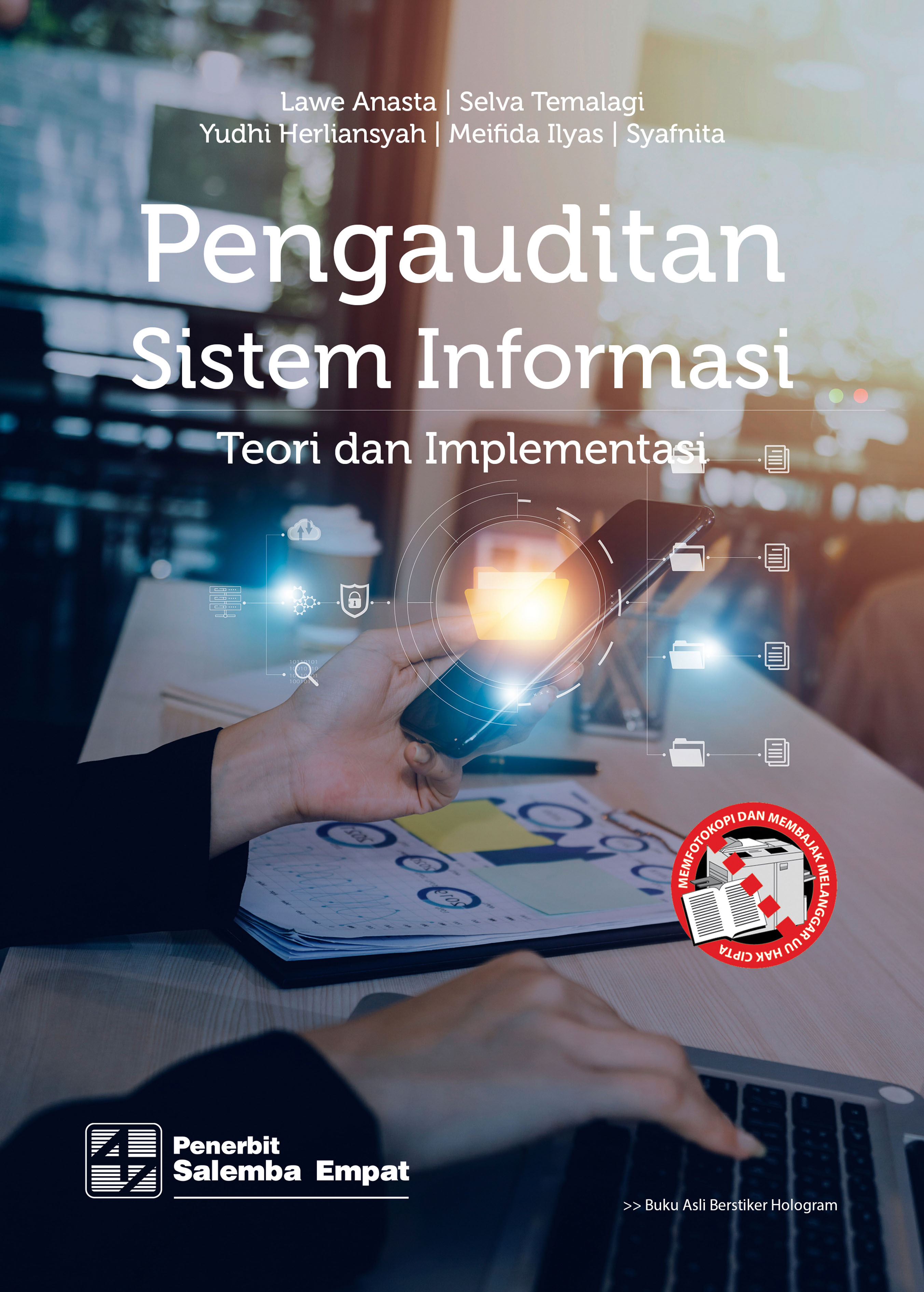 Pengauditan sistem informasi :  teori dan implementasi