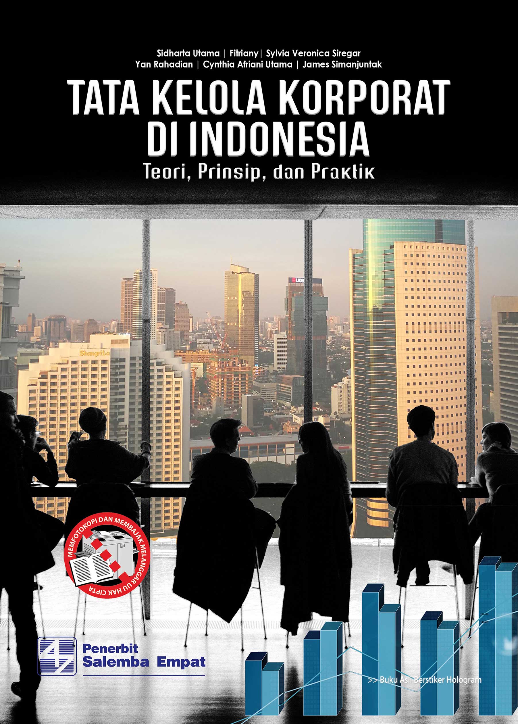 Tata kelola korporat di Indonesia :  teori, prinsip, dan praktik