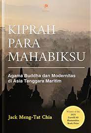 Kiprah para mahabiksu :  agama buddha dan modernitas di Asia Tenggara Maritim