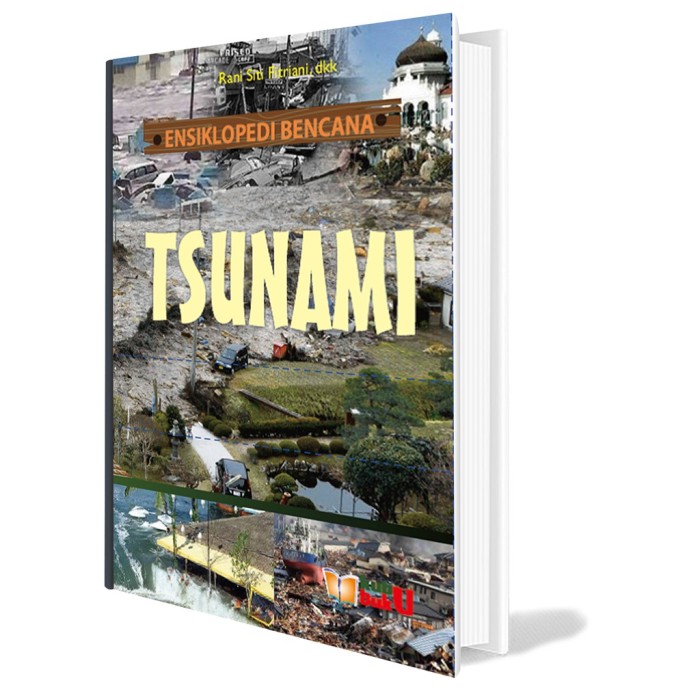 Ensiklopedi Bencana :  tsunami