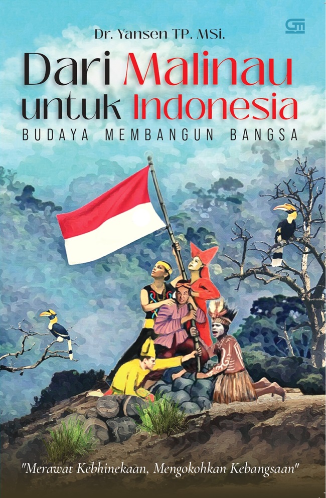Dari malinau untuk Indonesia :  budaya membangun bangsa