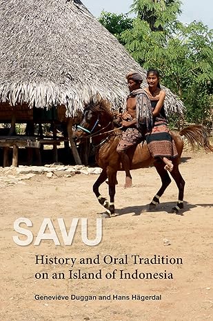 Savu :  history and oral tradition on an island of Indonesia