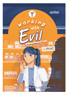 Working with Evil