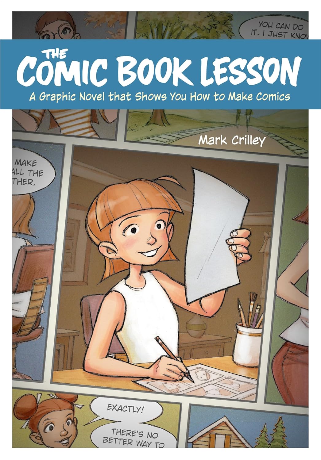 The comic book lesson :  a graphic novel that shows you how to make comics