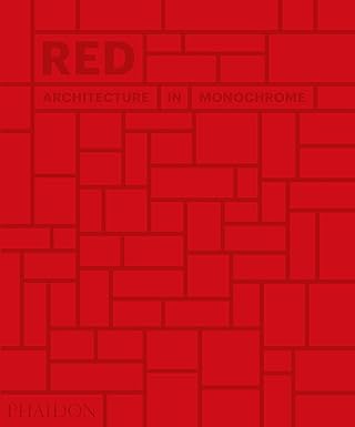 Red :  architecture in monochrome
