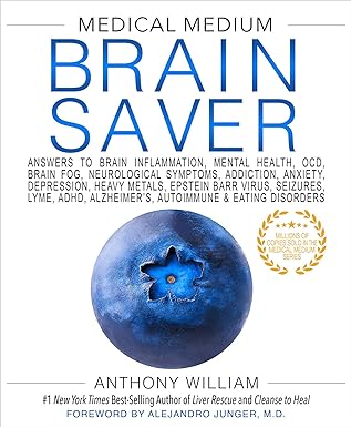 Medical medium brain saver