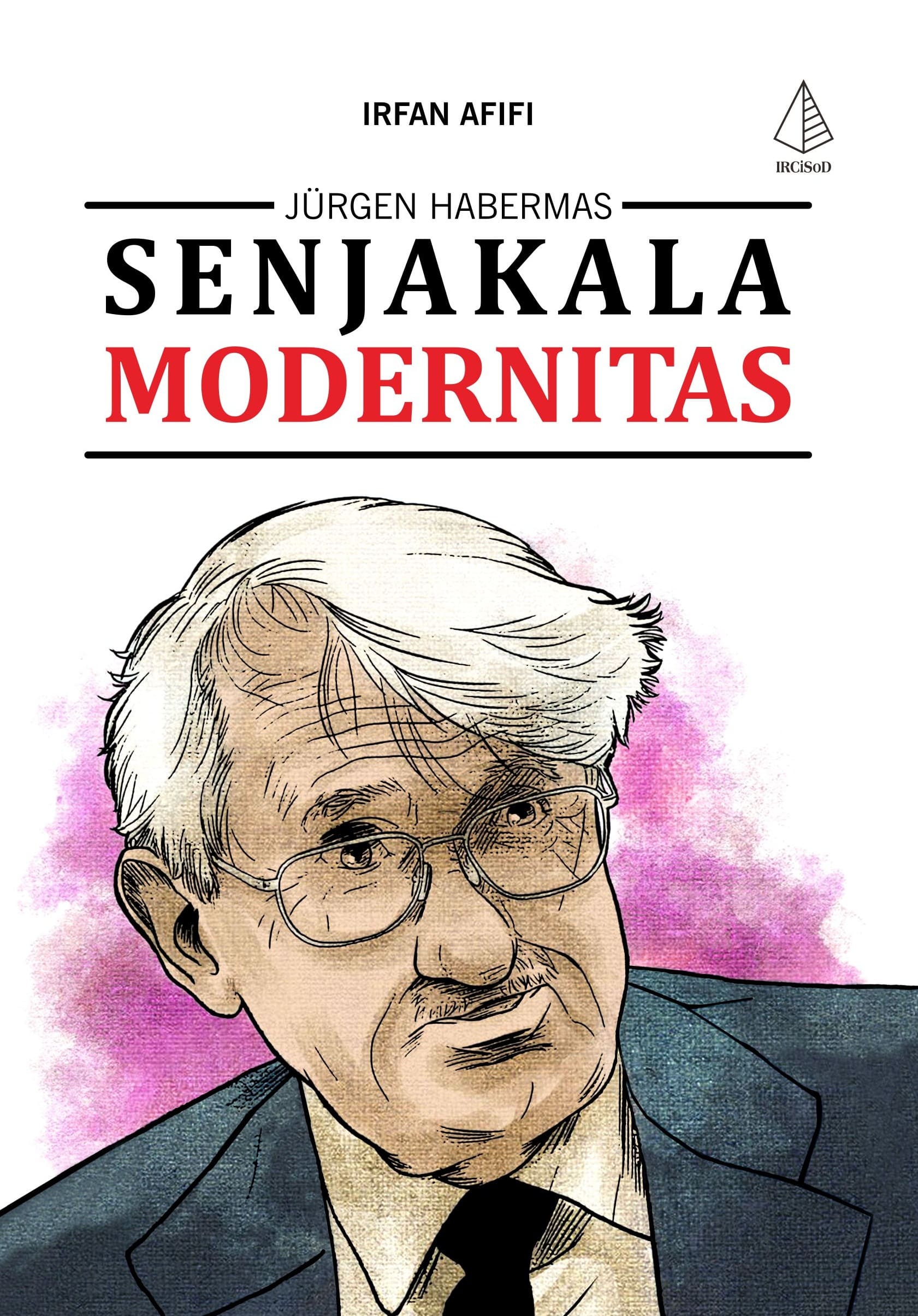 Jurgen Habermas : Senjakala modernitas