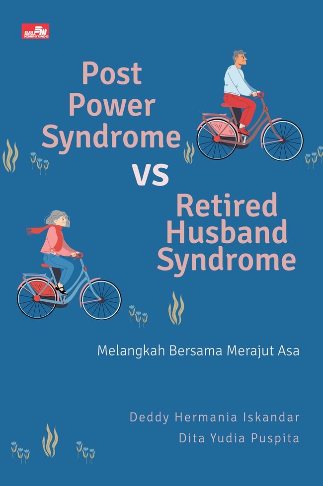 Post power syndrome vs retired husband syndrome