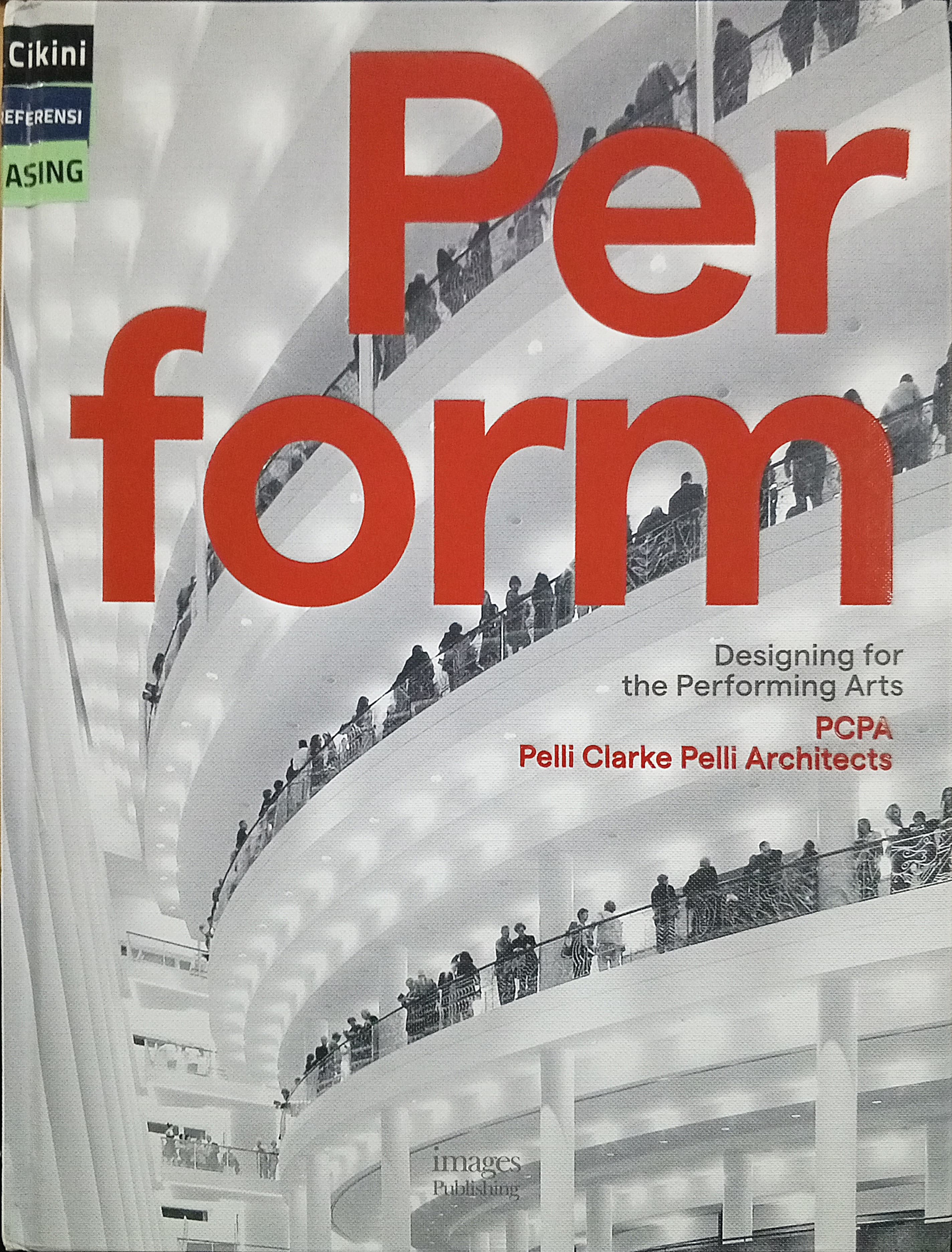 Perform :  designing for the performing arts