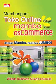 Membangun toko online dengan mambo dan oscommerce