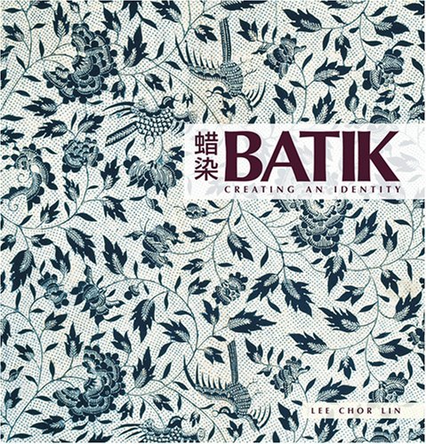 Batik :  creating an identity
